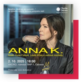 Anna K. a hosté – Sešli se, aby pomohli