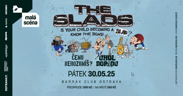 The Slads (USA) | Uhol Dopadu | Čemu Nerozumíš