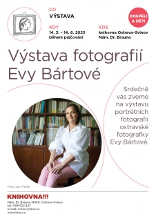 Výstava fotografií Evy Bártové
