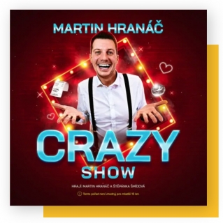 Martin Hranáč - Crazy show