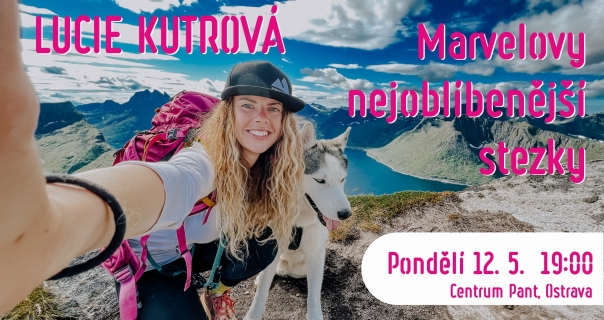 Lucie Kutrová: Marvelovy nejoblíbenější stezky
