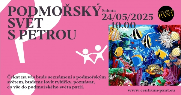 Podmořský svět s Petrou