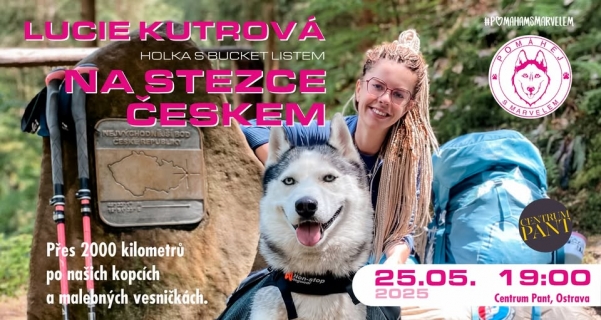 Lucie a Marvel na Stezce Českem