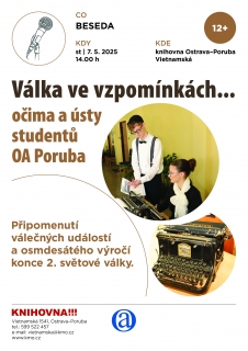 Válka ve vzpomínkách... Očima a ústy studentů OA Poruba