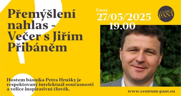 Přemýšlení nahlas – Večer s Jiřím Přibáněm