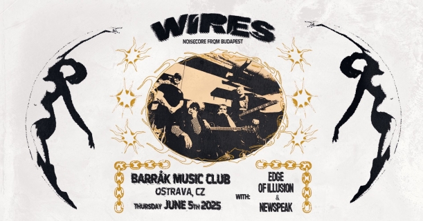 Wires | Edge Of Illusion | Newspeak