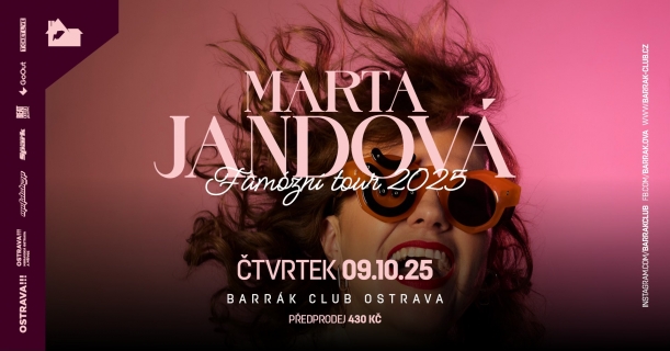 Marta Jandová - Famózní tour 2025