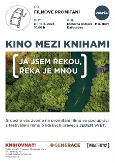 Kino mezi knihami - Já jsem řekou, řeka je mnou