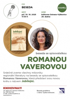 Beseda se spisovatelkou Romanou Vaverovou