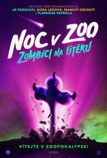 Noc v zoo - Zombíci na útěku
