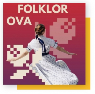 Festival FolklorOVA spojuje – přehlídka dospělých folklorních souborů