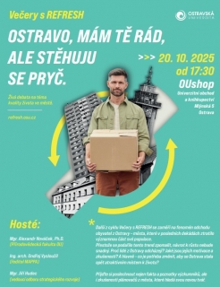 Ostravo, mám tě rád, ale stěhuju se pryč