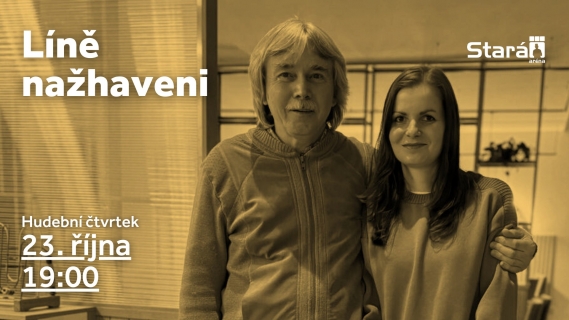 Hudební čtvrtek – Líně nažhaveni