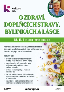 Miroslav Hrabica - O zdraví, doplňcích stravy, bylinkách a lásce