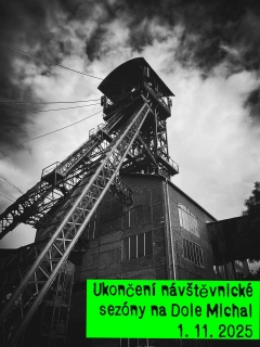 Ukončení sezóny na dole Michal
