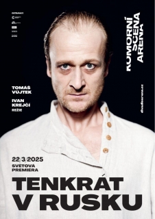 Tomáš Vůjtek - Tenkrát v Rusku