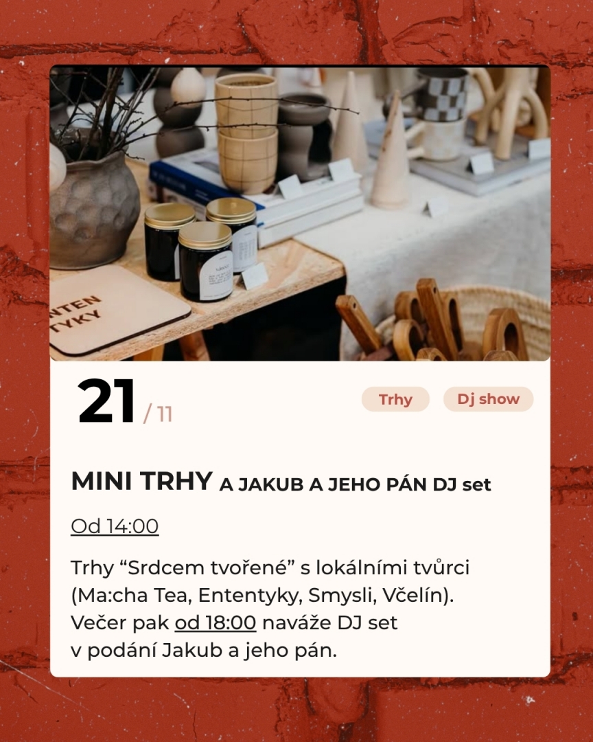 Mini trhy a Jakub a jeho pán DJ set