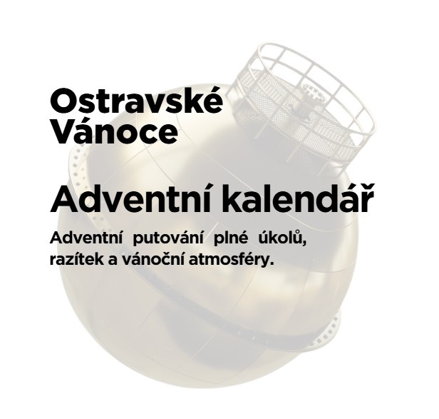 Adventní kalendář – Užijte si kouzelný čas Ostravských Vánoc!
