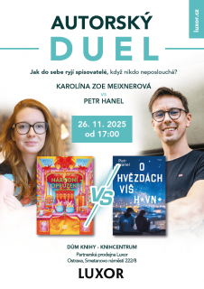 Autorský duel - Karolína Zoe Meixnerová vs Petr Hanel
