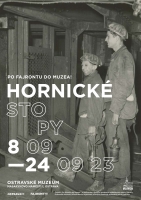 Hornické stopy - plakát