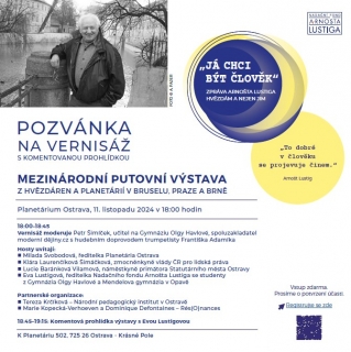 „Já chci být člověk“– zpráva Arnošta Lustiga hvězdám a nejen jim