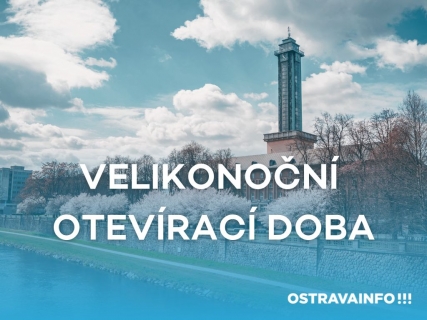 Velikonoční otevírací doba infocenter OSTRAVAINFO!!!