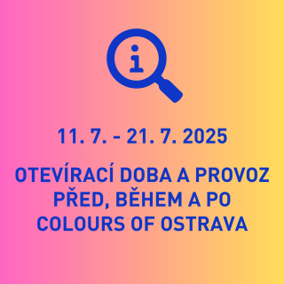 Otevírací doba DOV během Colours of Ostrava