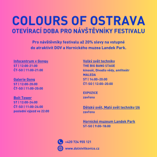 Otevírací doba DOV během Colours of Ostrava