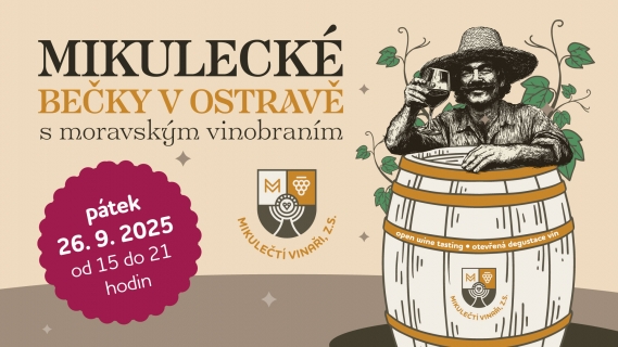 Mikulečtí vinaři přivezou na Slezskoostravský hrad chuť jižní Moravy